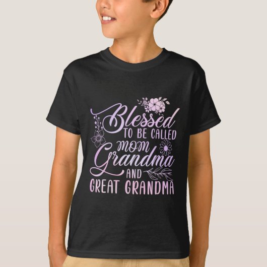 Blessed heet mam oma en grootmoeder t-shirt (Voorkant)
