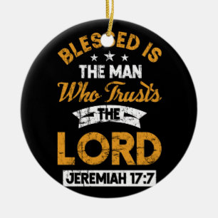 Blessed is het Man dat op de Heer Jeremiah vertrou Keramisch Ornament