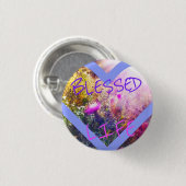 BLESSED LIFE SMALL PIN RONDE BUTTON 3,2 CM (Voorkant /achterkant)