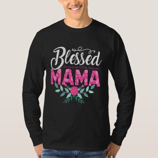 Blessed Mama Moederdag Flowers T-shirt (Voorkant)