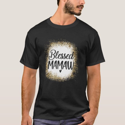 Blessed Mawmaw Leopard    Best Mom Ever  Mother's  T-shirt (Voorkant)