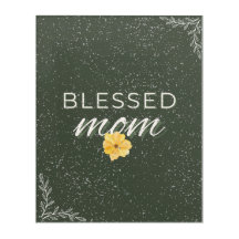 Blessed Mom Bloemen Muurkunst- Elegante Moederdag