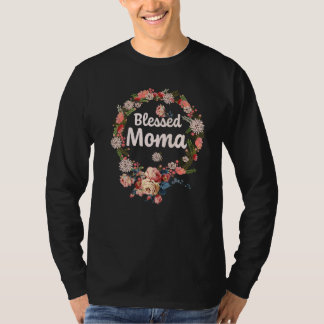 Blessed Moma  For Women Flower Decor Grandma T-shirt