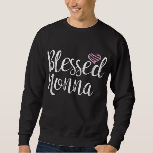 Blessed Nonna - oma cadeautjes Trui