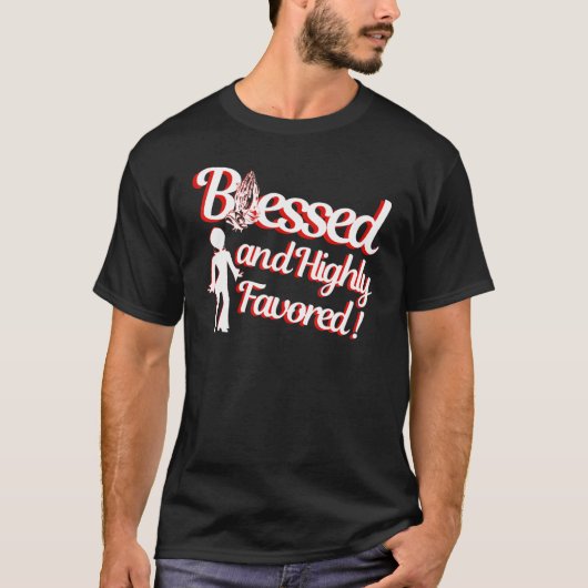 Blessed Religious Faith Based Highly Inspirational T-shirt (Voorkant)