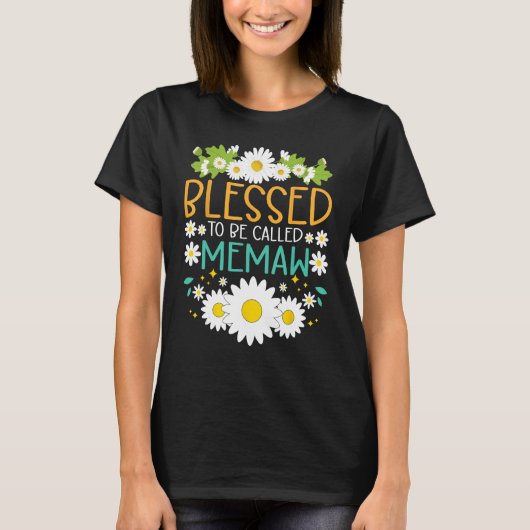 Blessed To Be Called Memaw Mothers Day Daisy Flowe T-shirt (Voorkant)
