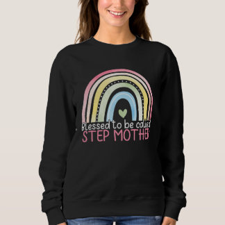 Blessed To Be Called Stepmother Rainbow Happy Moth Trui