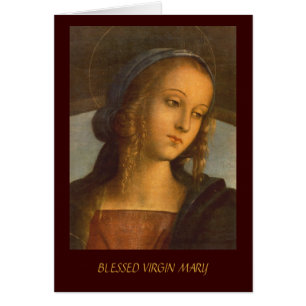 BLESSED VIRGIN MARY