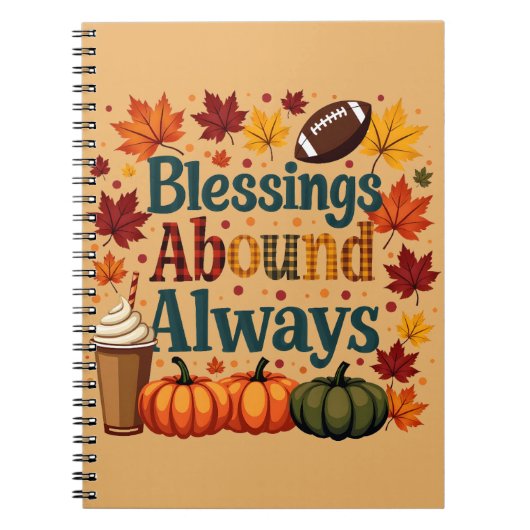 Blessings Abound Always Autumn Design Notitieboek (Voorkant)