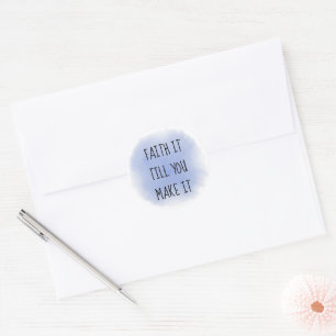 Bleu Faith It Classic Sticker rond