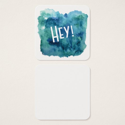Bleu, Vert, Aquarelle Turquoise avec "Hey !"  (Devant & derrière)