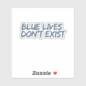 Bleu vie n’existe pas Sticker (Feuille)