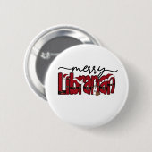 Blij bibliothecaris Kerstmis Boekliefhebber Biblio Ronde Button 5,7 Cm (Voorkant /achterkant)