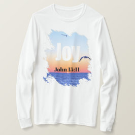 Blij Bijbeltekst Gloeiende Zonsondergang Boven Wat T-shirt