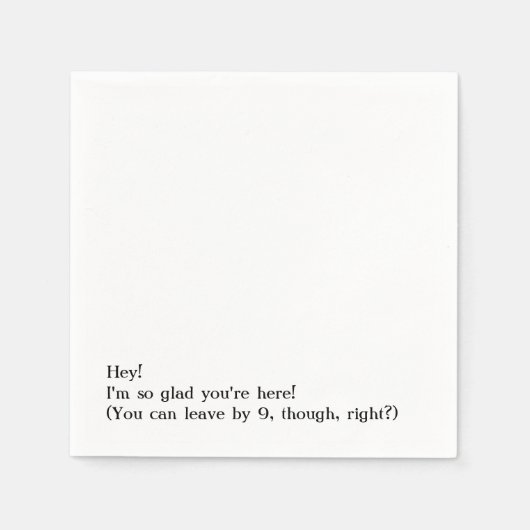 Blij dat je hier bent, je kunt met negen uur vertr servet (Voorkant)