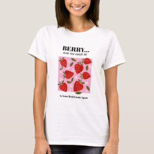 Blij dat je mij hebt gekozen als je makelaar t-shirt