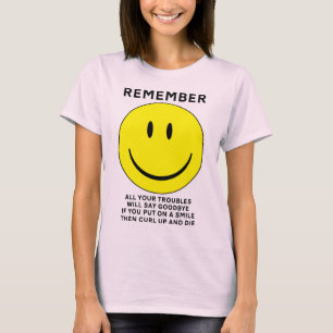 Blij Gezicht Opkrullen En Sterven Grappig T-shirt