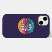 Blij, vrolijk, vrij, Motivatie, Inspirerend Case-Mate iPhone Case (Achterkant (horizontaal))