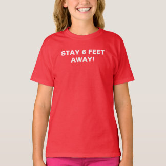 Blijf 6 meter verderop Voorzorgsadvies Typografie T-shirt