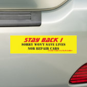 Blijf achter bumpersticker (Op auto)