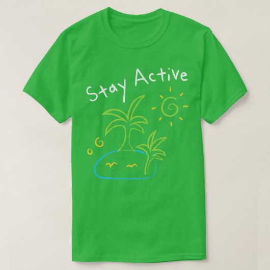 Blijf actief T-shirt (Design voorkant)