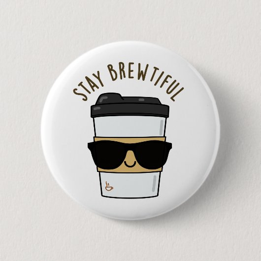 Blijf adembenemend Funny Coffee Pun Ronde Button 5,7 Cm (Voorkant)