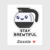 Blijf adembenemend Funny Coffee Pun Sticker (Vel)