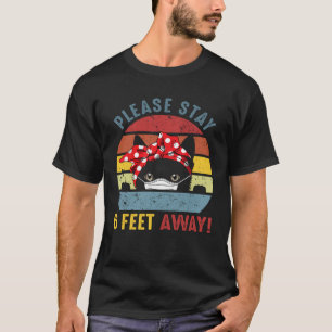 Blijf alsjeblieft op 6 voet afstand Cat Social Dis T-shirt
