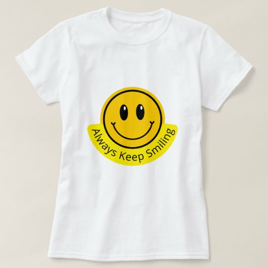 BLIJF ALTIJD GLIMLACHEN T-SHIRT (Design voorkant)