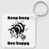 Blijf bezig Wees blij Bee Motivatie Cartoon Sleutelhanger (Achterkant)