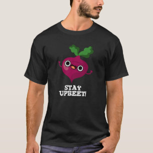 Blijf bij Funny Veggie Beet Pun Dark BG T-shirt