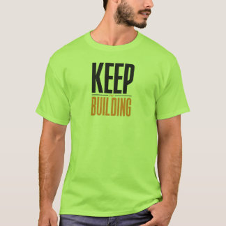 BLIJF BOUWEN T-SHIRT