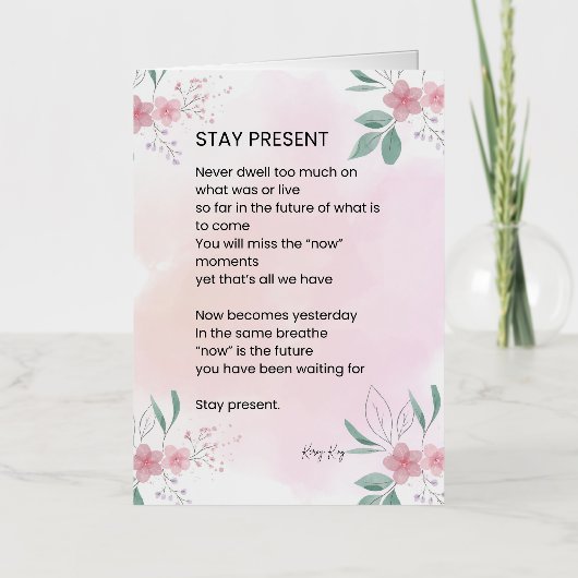 Blijf Cadeau - Motivatie opbeurende gedicht Folie Wenskaart (Voorkant)