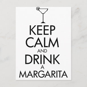 Blijf Calm Margarita T-shirt Briefkaart