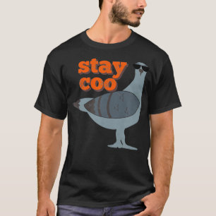 Blijf Coo Funny Pigeon Bird die zonnebrillen draag T-shirt