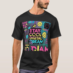Blijf cool digitale droom t-shirt
