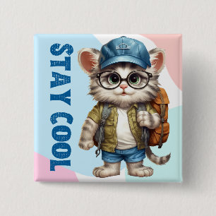Blijf cool kat dragen bril Pet terug naar school Vierkante Button 5,1 Cm