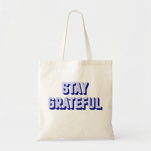 Blijf Dankbaar Tote Bag (Voorkant)
