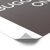 Blijf doorboren - Koel grijs Poster (Hoek)