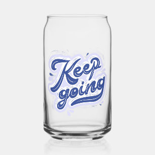 Blijf Doorgaan Blikvorm Glas