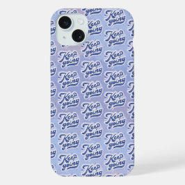 Blijf Doorgaan iPhone 15 Plus Case