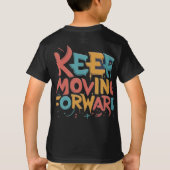 Blijf doorgaan ( T-shirt van ontworpen Kind ) (Achterkant)