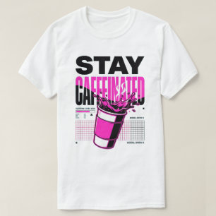 Blijf Geactiveerd Neon Punk Roze Koffiekop Splash T-shirt