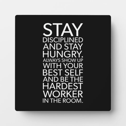 Blijf gedisciplineerd en honger - Gym, Hustle, Suc Fotoplaat (Voorkant)