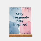 Blijf gefocust en blijf geïnspireerd acryl bord (Voorkant)