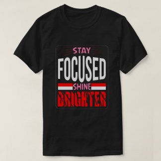blijf gefocust schijn feller Basic Donkere T-Shirt