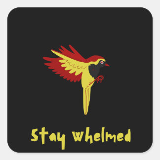 Blijf gegijzeld vierkante sticker