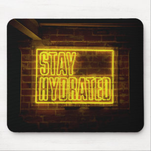 Blijf gehydrateerd Neon Yellow Sign Muismat