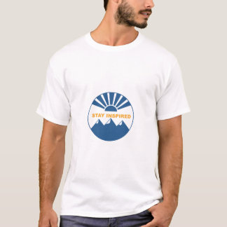 Blijf Geïnspireerd Bergzonneopgang Motiverende T-S T-shirt