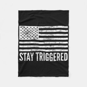 Blijf Getriggerd Funny Pro Trump Amerikaanse Vlag Fleece Deken